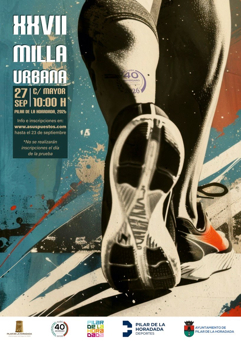 Cartel de XXVII Milla Urbana Fiestas Patronales Pilar de la Horadada